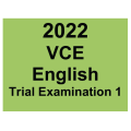 2022 Kilbaha VCE English Trial Exam 1